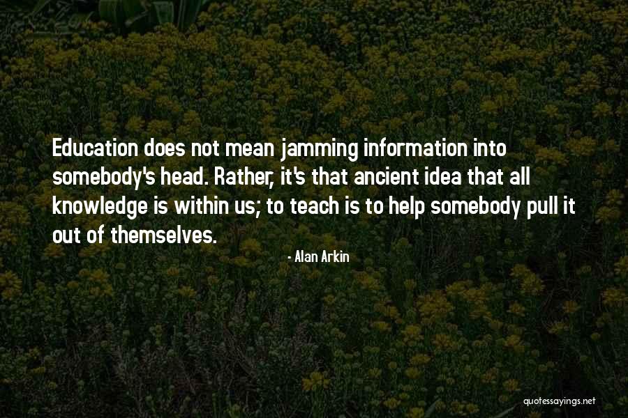 Alan Arkin Quotes 1646822 Alan Arkin Quotes 1646822