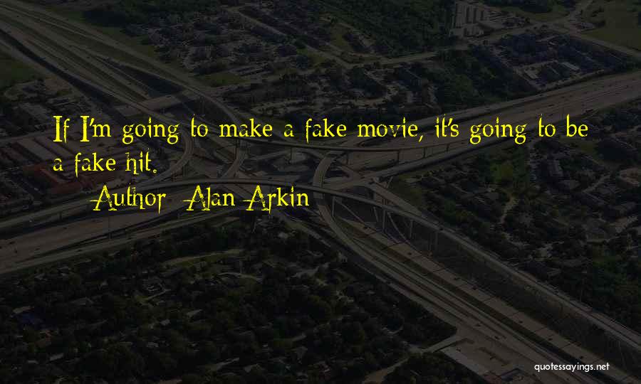 Alan Arkin Quotes 1690231
