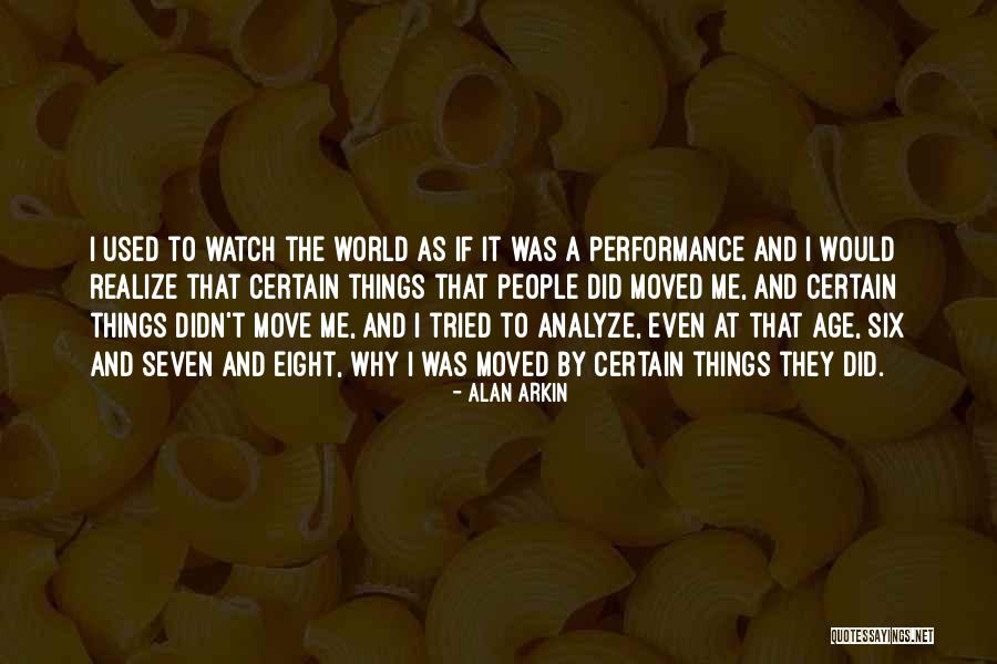 Alan Arkin Quotes 2059724