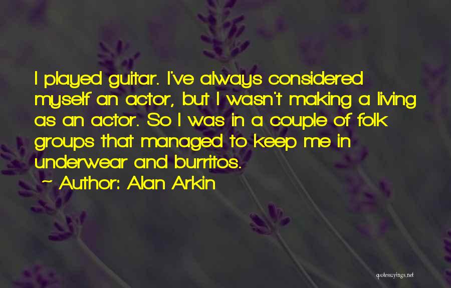 Alan Arkin Quotes 872515