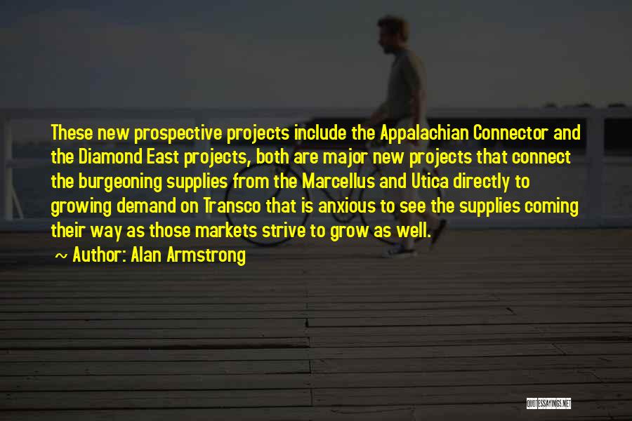 Alan Armstrong Quotes 92792