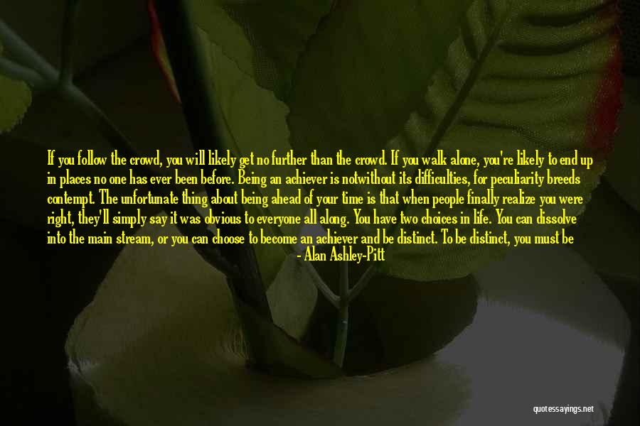 Alan Ashley-Pitt Quotes 1675474