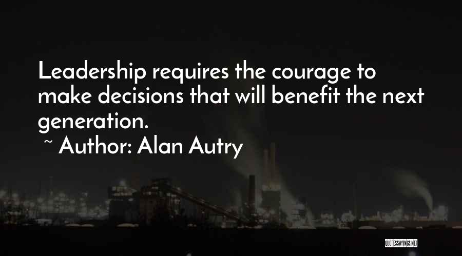 Alan Autry Quotes 184681