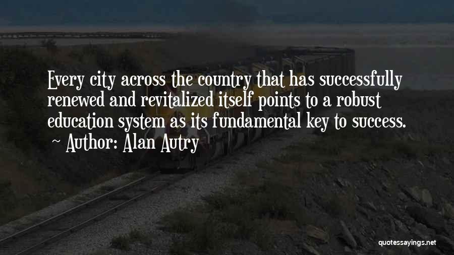 Alan Autry Quotes 1857323