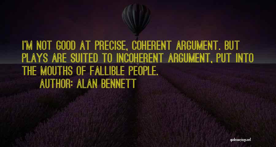 Alan Bennett Quotes 1061178