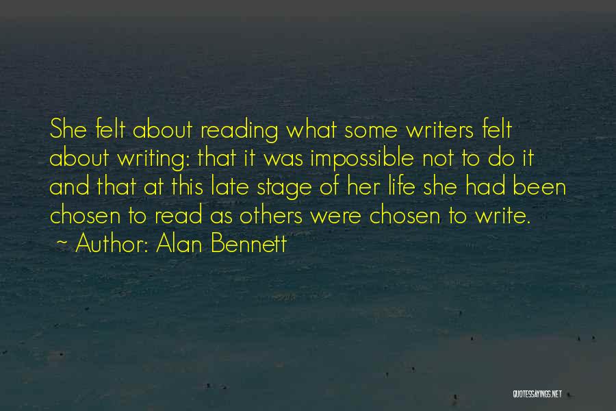 Alan Bennett Quotes 1709598