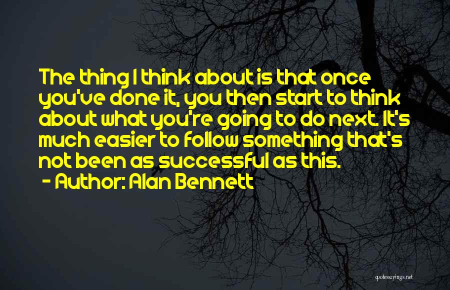 Alan Bennett Quotes 1990576