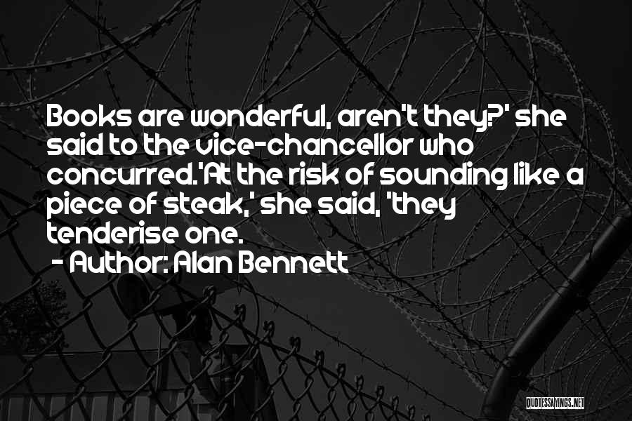 Alan Bennett Quotes 2082833