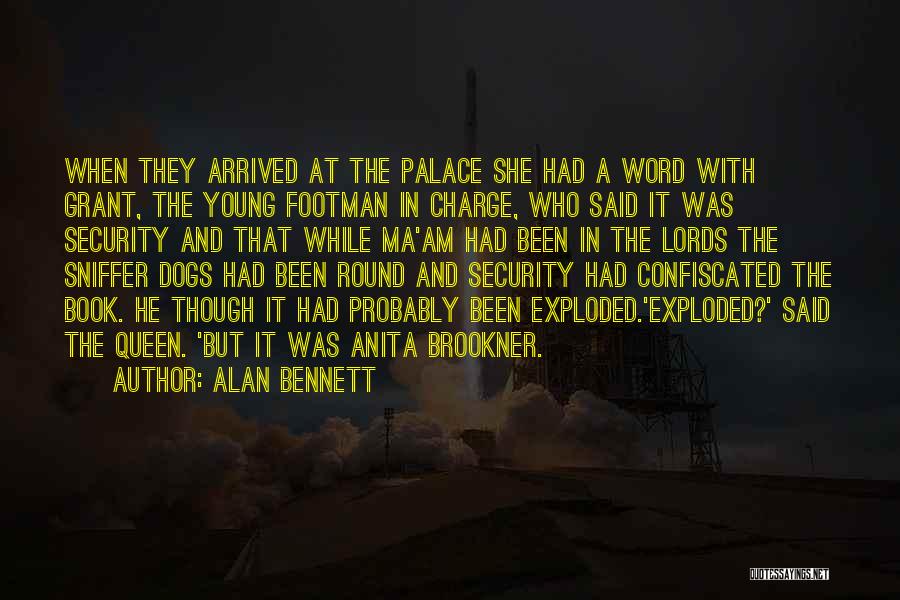 Alan Bennett Quotes 714902