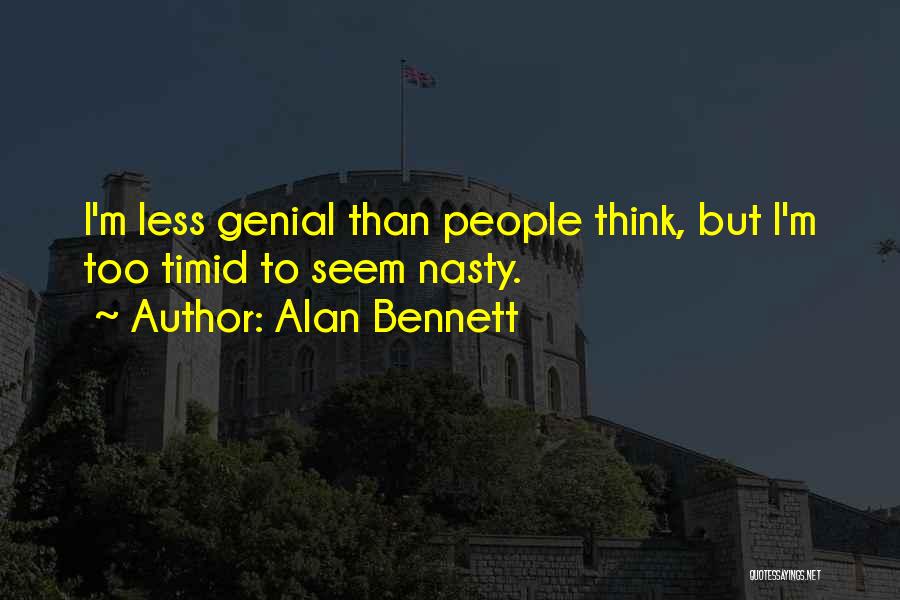 Alan Bennett Quotes 905524