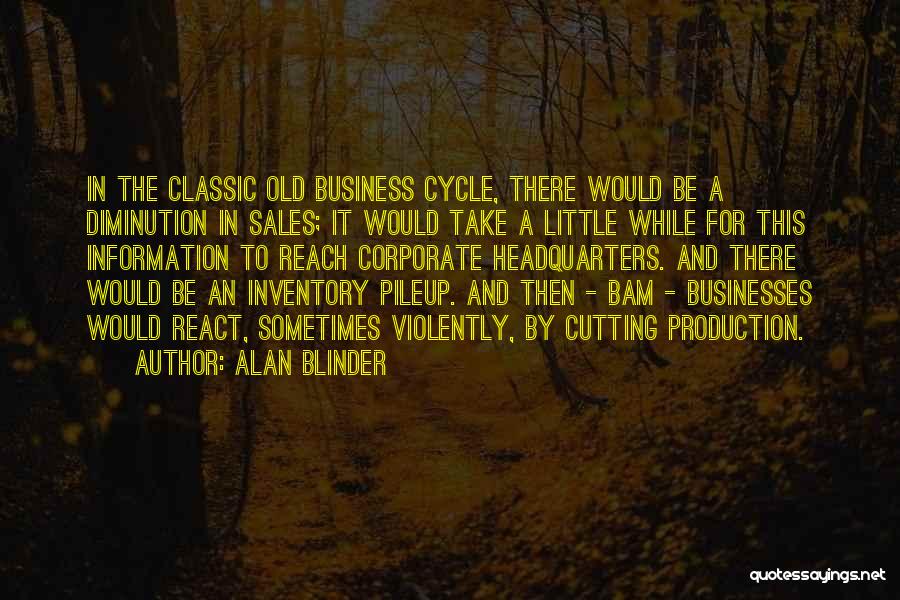 Alan Blinder Quotes 289515