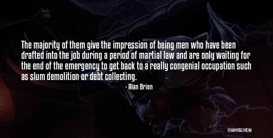 Alan Brien Quotes 468899