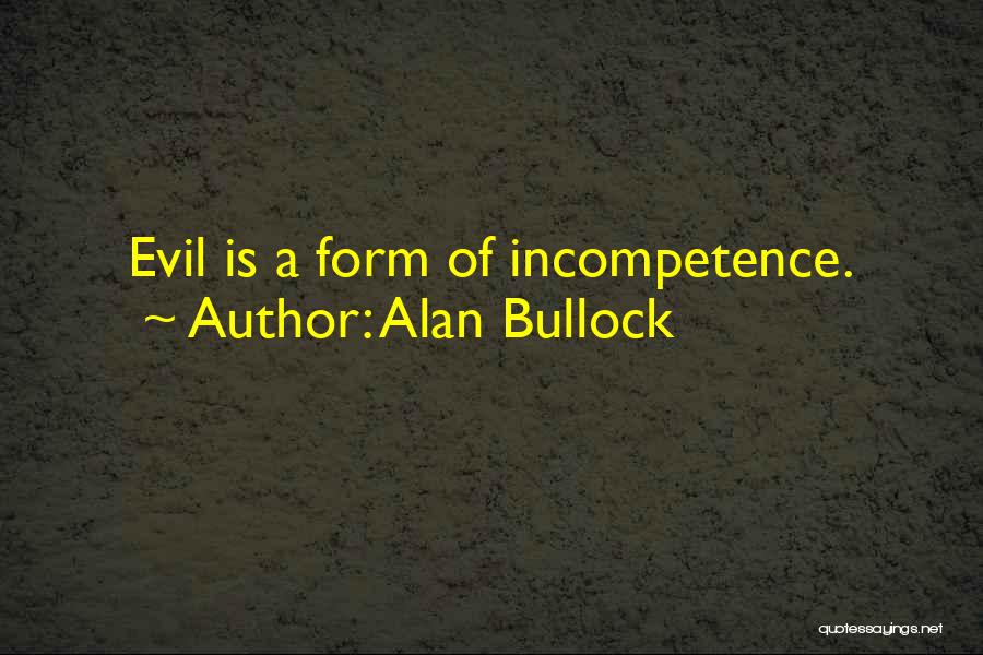 Alan Bullock Quotes 1135646