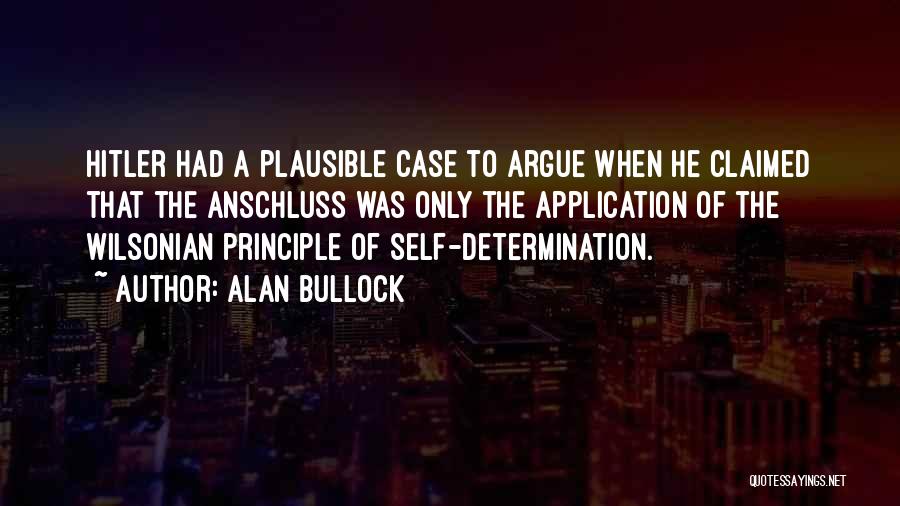 Alan Bullock Quotes 694833