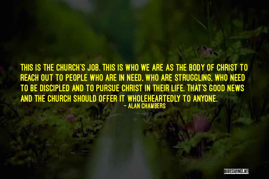 Alan Chambers Quotes 1265962