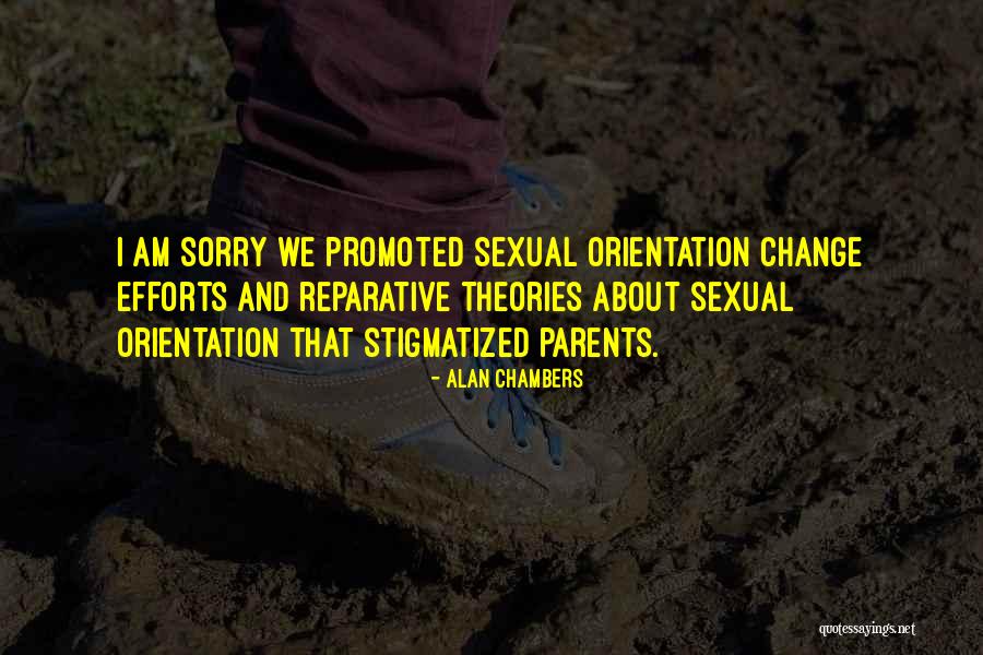 Alan Chambers Quotes 1859358 Alan Chambers Quotes 1859358
