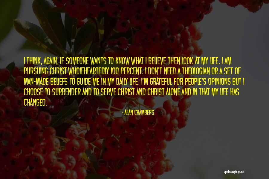 Alan Chambers Quotes 2162598 Alan Chambers Quotes 2162598
