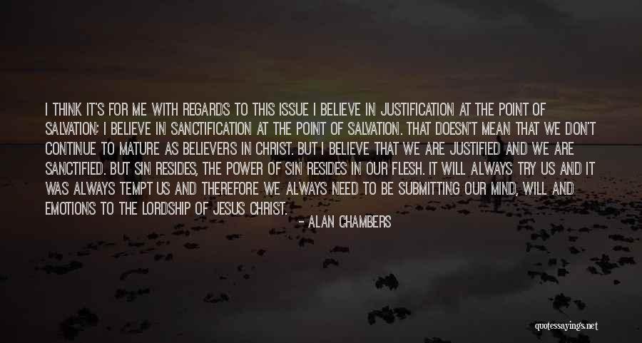 Alan Chambers Quotes 492889 Alan Chambers Quotes 492889