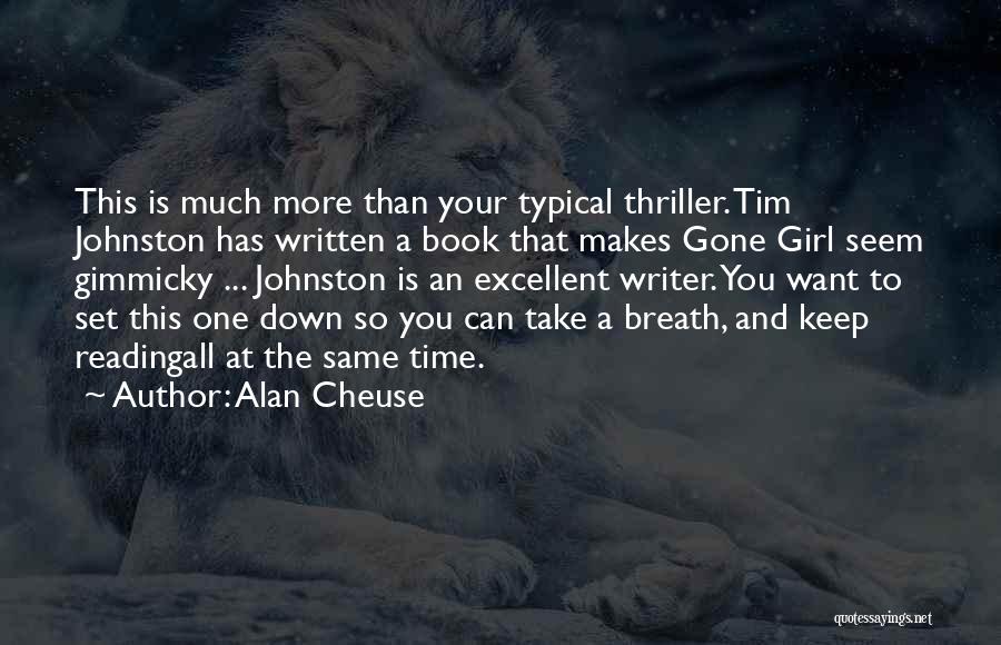 Alan Cheuse Quotes 1086795