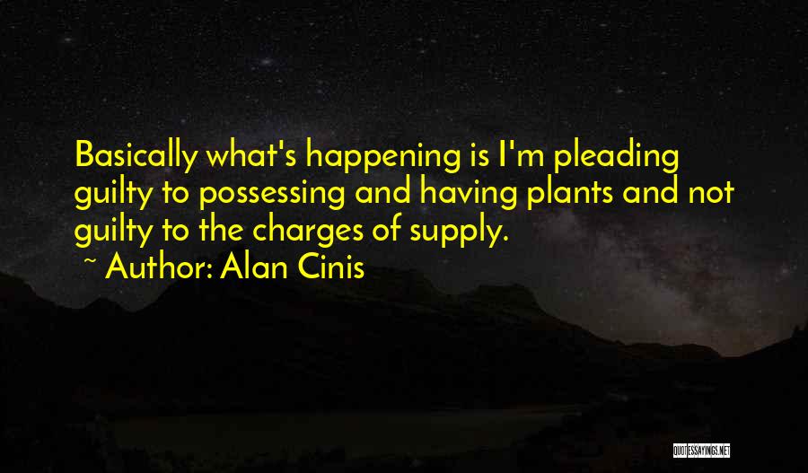 Alan Cinis Quotes 1194601