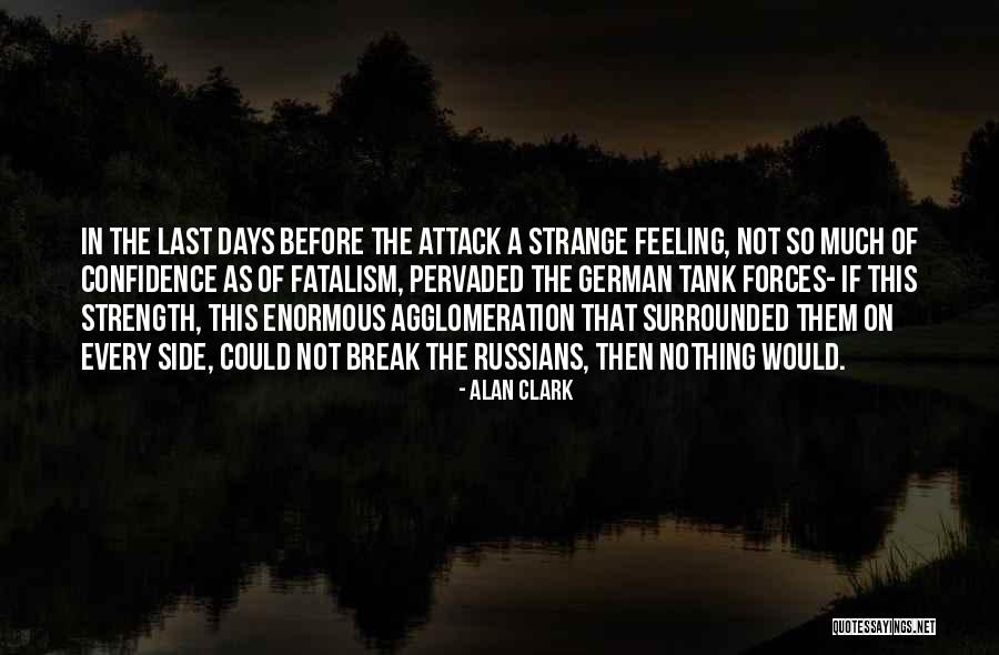 Alan Clark Quotes 250587