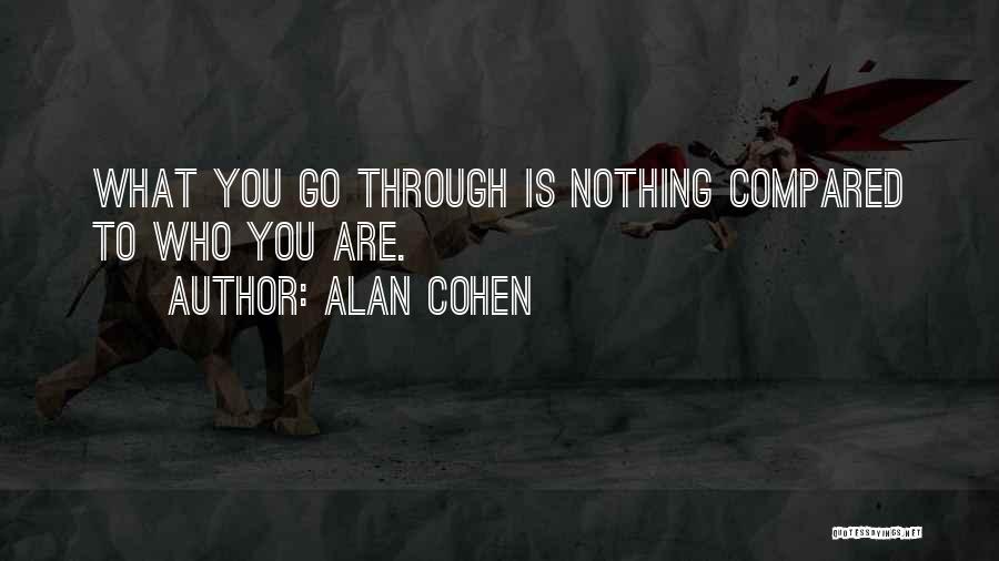 Alan Cohen Quotes 1128086