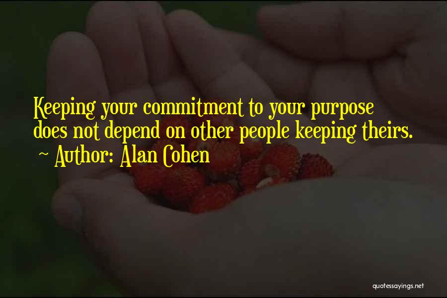 Alan Cohen Quotes 1374855