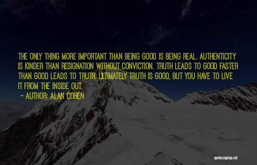 Alan Cohen Quotes 1673547