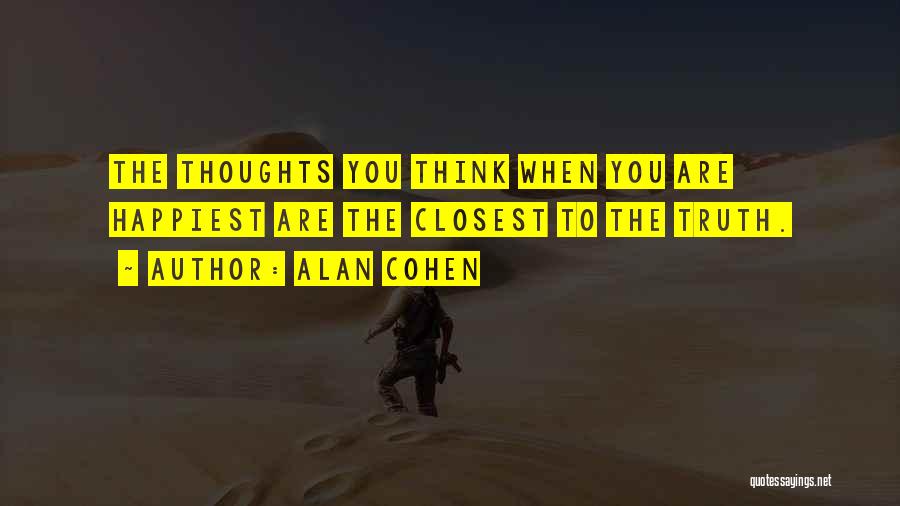 Alan Cohen Quotes 1845703