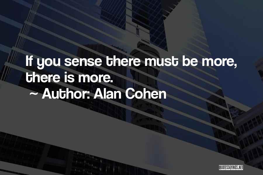 Alan Cohen Quotes 1991444