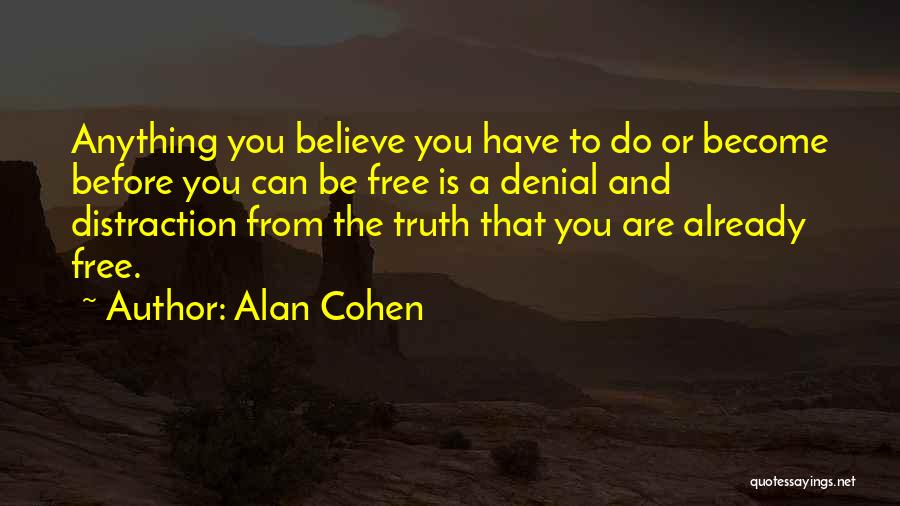 Alan Cohen Quotes 960051