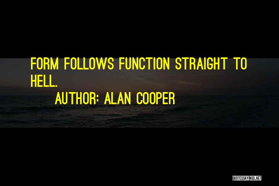 Alan Cooper Quotes 1052732
