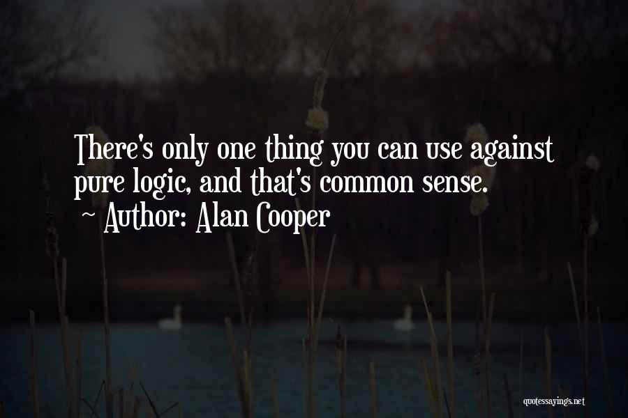 Alan Cooper Quotes 1969665