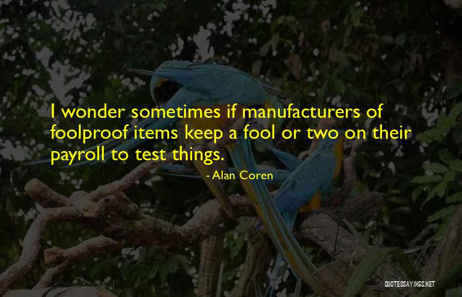 Alan Coren Quotes 1017175