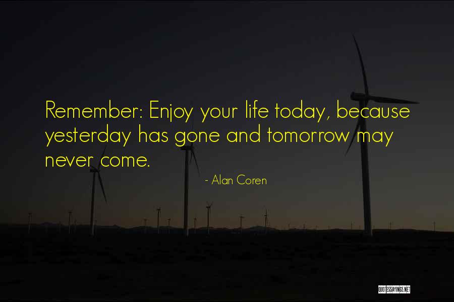 Alan Coren Quotes 1243915