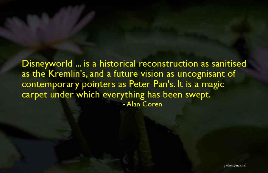 Alan Coren Quotes 1695089