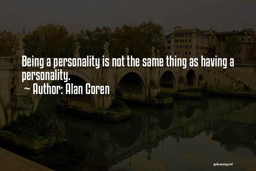 Alan Coren Quotes 2249910