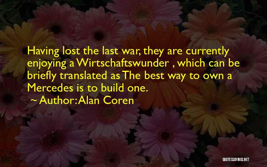 Alan Coren Quotes 447899