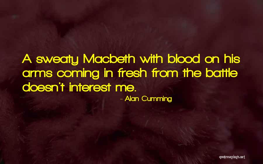 Alan Cumming Quotes 1040490