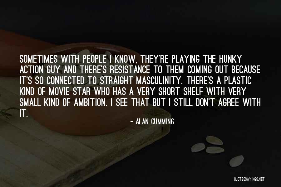 Alan Cumming Quotes 1163309 Alan Cumming Quotes 1163309