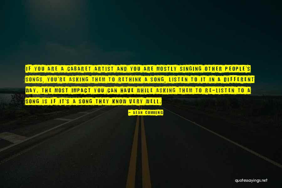 Alan Cumming Quotes 1666250 Alan Cumming Quotes 1666250