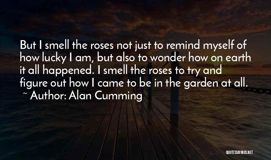 Alan Cumming Quotes 1817683