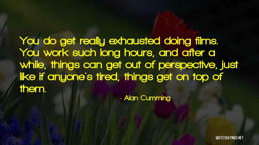 Alan Cumming Quotes 1831406 Alan Cumming Quotes 1831406