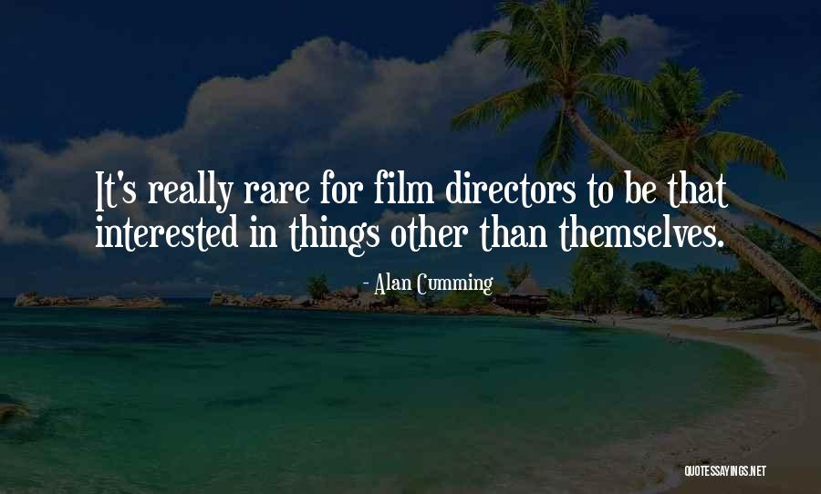 Alan Cumming Quotes 665911 Alan Cumming Quotes 665911