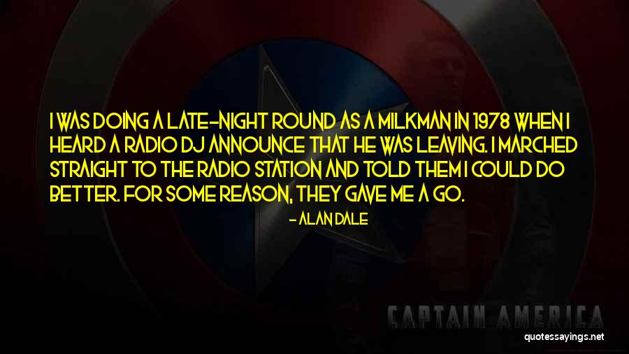 Alan Dale Quotes 2178410 Alan Dale Quotes 2178410