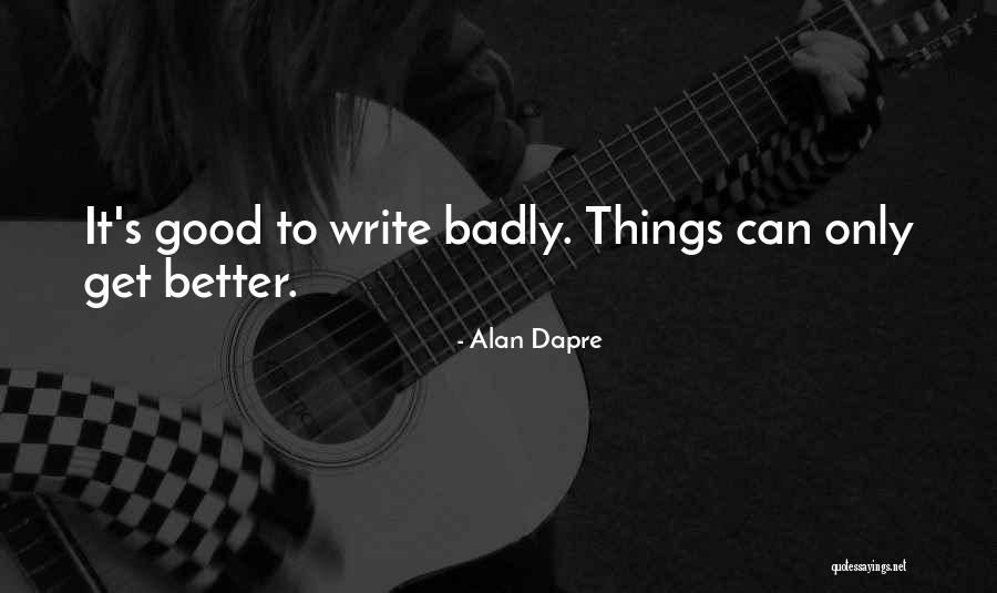 Alan Dapre Quotes 153699 Alan Dapre Quotes 153699