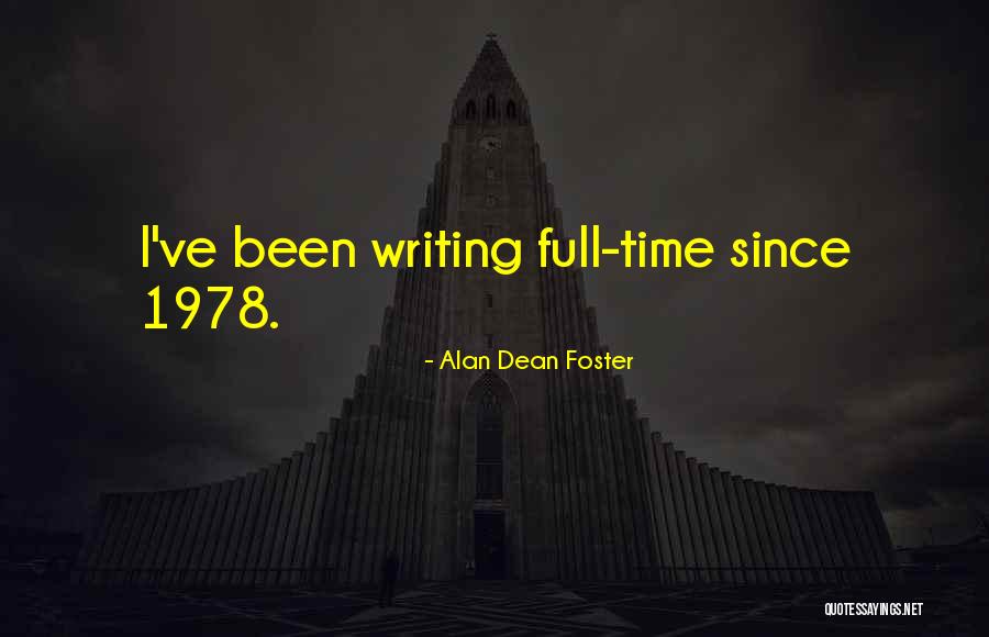 Alan Dean Foster Quotes 1019505