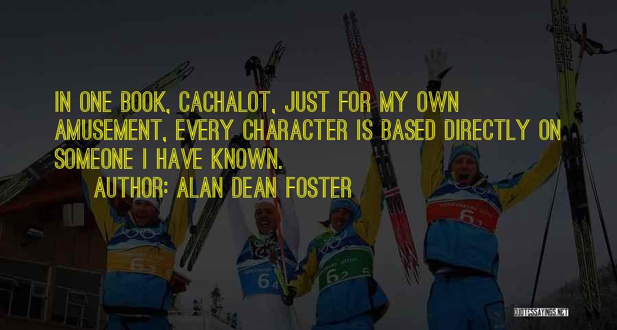 Alan Dean Foster Quotes 1295467