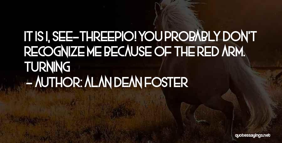 Alan Dean Foster Quotes 1542898