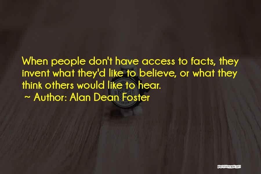 Alan Dean Foster Quotes 1769601